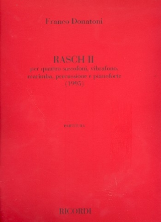 Rasch 2 fr 4 Saxophone (SATBar), Percussion und Klavier Partitur