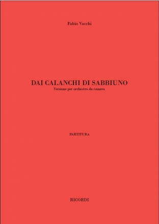 Fabio Vacchi, Dai calanchi di Sabbiuno Chamber Orchestra Partitur