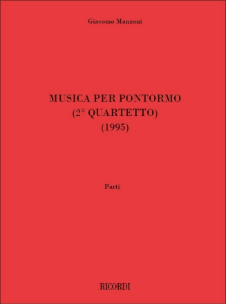 Giacomo Manzoni, Musica Per Pontormo (Secondo Quartetto) Streichquartett Stimmen-Set
