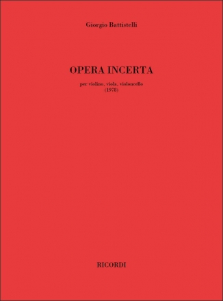 Giorgio Battistelli, Opera incerta Violin, Viola and Cello Buch