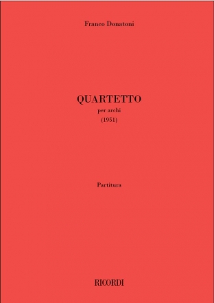 Franco Donatoni, Quartetto per archi 2 Violins, Viola and Cello Partitur + Stimmen