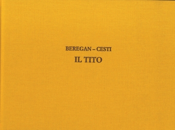 Nicolo Beregan, Il Tito Opera Buch