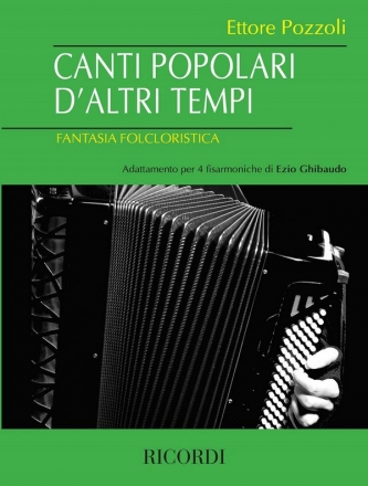 NR141703 Canti popolari d'altri tempi fr4 Akkordeons Partitur und Stimmen