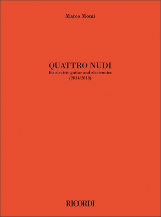 Marco Momi, Quattro nudi Electric Guitar and Live Electronics Buch