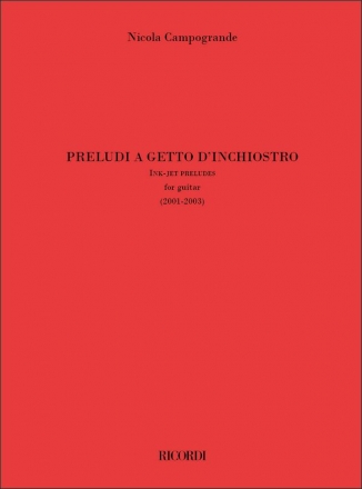 Nicola Campogrande, Preludi a getto d'inchiostro Gitarre Buch