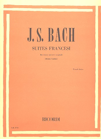 6 Franzsische Suiten BWV 812-817 fr Klavier