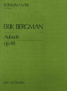 Bergman, Erik Aubade op. 48 Orchester Partitur
