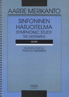 Merikanto, Aarre Sinfoninen harjoitelma Orchester Partitur