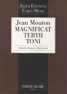 Mouton, Jean Magnificat tertii toni gemischter Chor (SATB) Chorpartitur