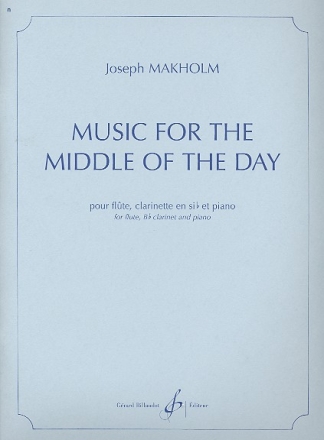 Music for the Middle of the Day pour flute, clarinette et piano