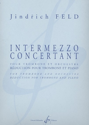 Intermezzo concertant pour trombone et orchestre pour trombone et piano