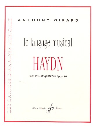 Le langage musical de Haydn 6 quatuors op.67