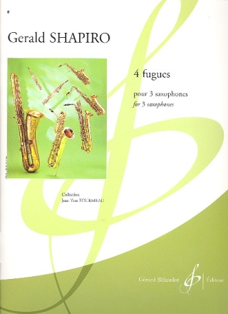 4 fugues pour 3 saxophones (SABar) partition et parties