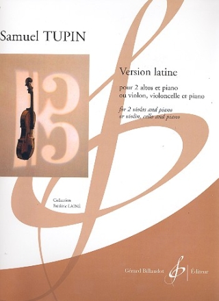 Version latine pour 2 altos et piano (violon, violoncelle et piano) parties