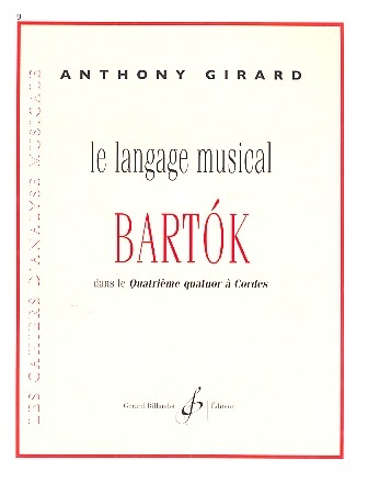 Le langage musical de Bartk Quatuor  cordes no.4