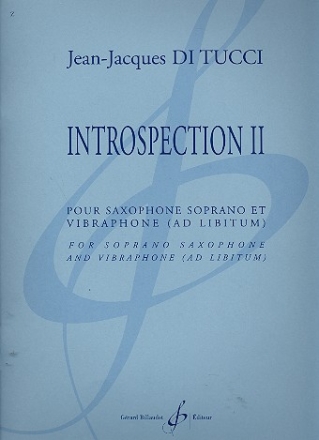 Introspection II pour saxophone sopran (vibraphone ad lib) partition et partie