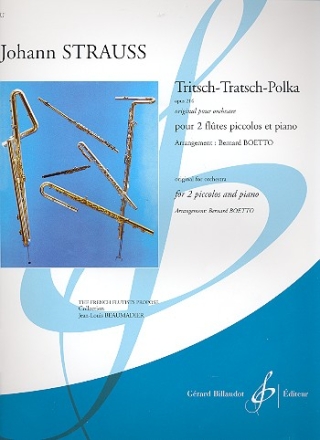 Tritsch-Tratsch-Polka op.214 pour 2 flutes piccolos et piano