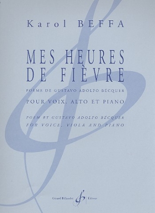 Mes heures de fivre pour voix, alto et piano parties