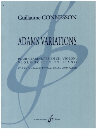 Adams Variations pour clarinette, violon, violoncelle et piano partition et parties