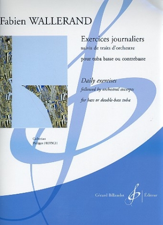 Exercises journaliers suivis de traits d'orchestre pour tuba basse (contrebasse)