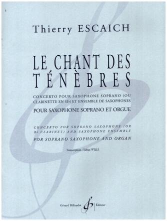 Le chant des tnbres pour saxophone soprano et orgue