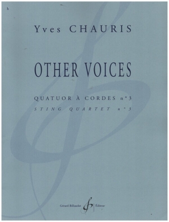 Other voices - Quatuor � cordes no.3 pour 4 cordes partition et parties