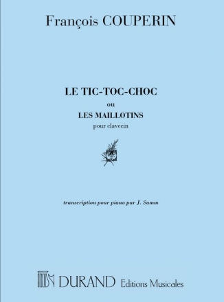 Le Tic-Toc-Choc ou Les Maillotins pour piano