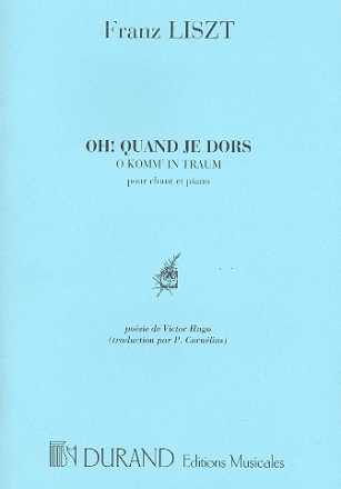 Oh quand je dors pour chant et piano (frz/dt)