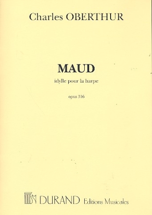 Maud op.316 pour harpe
