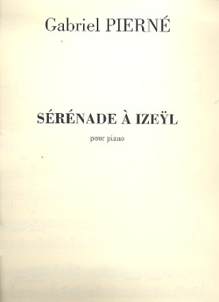 Srnade  Izeyl  pour piano