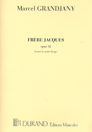 Fantaisie Frre Jacques op.32 pour harpe