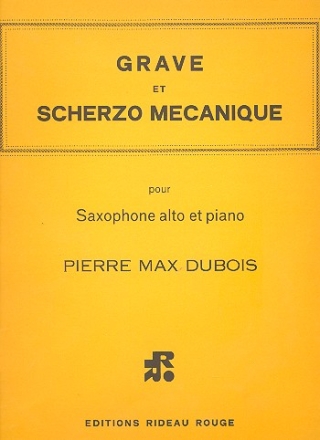 Grave et Scherzo mechanique pour saxophone alto et piano