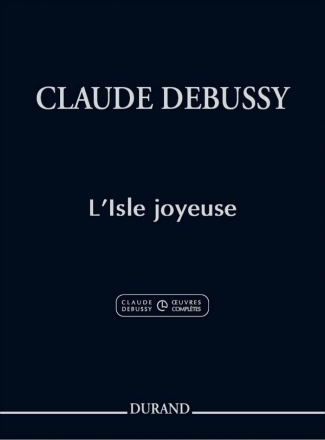 Claude Debussy, L'Isle Joyeuse Klavier Buch