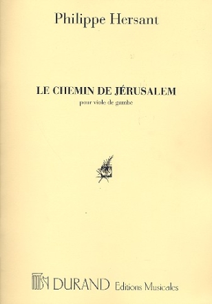 Le chmin de Jrusalem pour viole de gambe