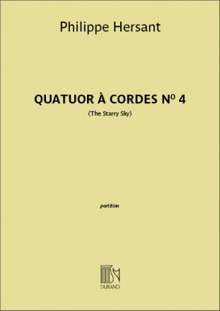 Philippe Hersant, Quatuor  cordes n 4 2 Violins, Viola and Cello Partitur