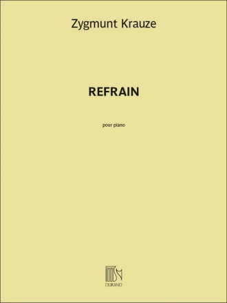 Zygmunt Krauze, Refrain Klavier Buch