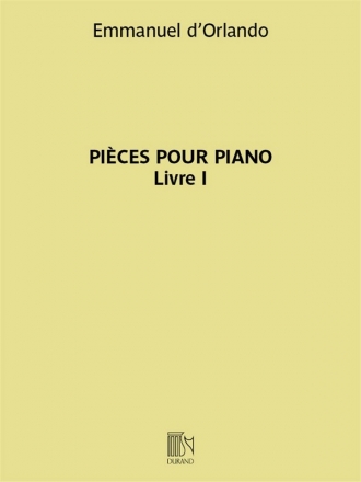 D'Orlando Pices pour piano - Livre I