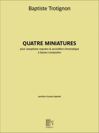 Quatre Miniatures pour saxophone soprano et accordon chromatique  basses composes