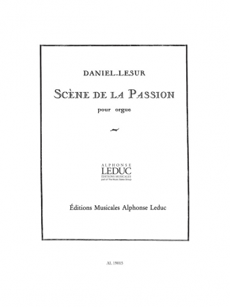 Daniel Lesur, Scene De La Passion Orgel Buch