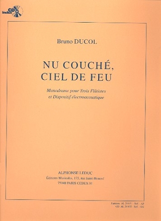 Nu couch ciel de feu op.32 (+CD) pour 3 fltes et dispositif lectroacoustique partition