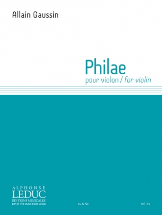 Allain Gaussin, Philae For Solo Violin Violin Buch