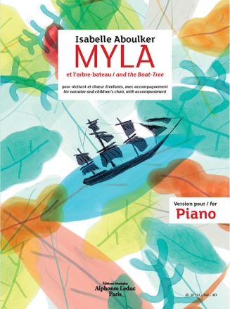Isabelle Aboulker, Myla And The Boat Tree Unison Voice and Piano Klavierauszug