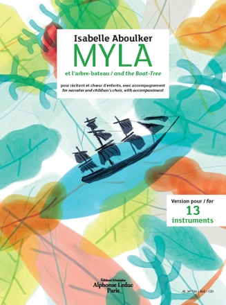 Isabelle Aboulker, Myla And The Boat Tree Unison Voice and Ensemble Partitur + Stimmen