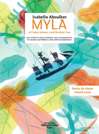 Isabelle Aboulker, Myla And The Boat Tree Unison Voices Chorpartitur