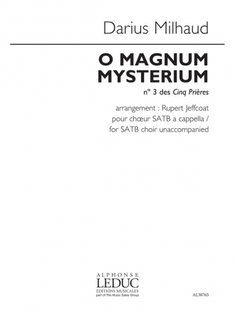 Darius Milhaud, O Magnum Mysterium SATB Chorpartitur