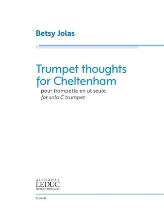 Trumpet thoughts for Cheltenham  pour trompette en ut seule