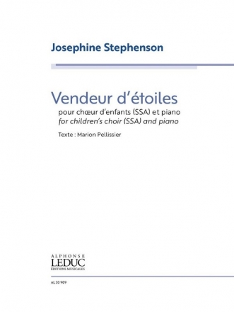 Josephine Stephenson, Vendeur d'toiles Children's Voices SSA and Piano Klavierauszug