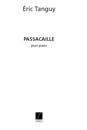 E. Tanguy Passacaille,  pour piano