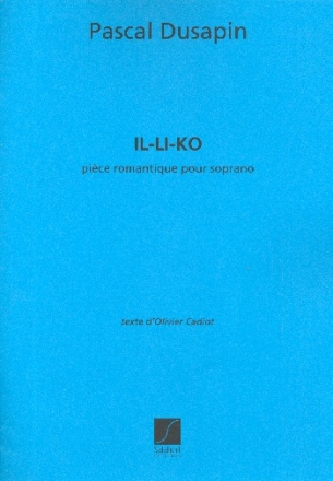 Il-Li-Ko Pice romantique pour soprano solo