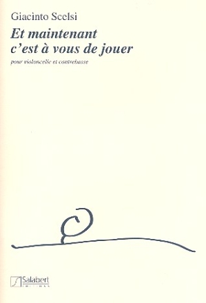 Et maintenant c'est  vous de jouer pour violoncelle et contrebasse partition et partie de contrebasse